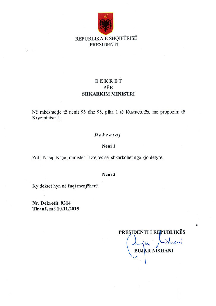 Presidenti Nishani dekreton shkarkimin e Naços dhe emërimin e Manjanit