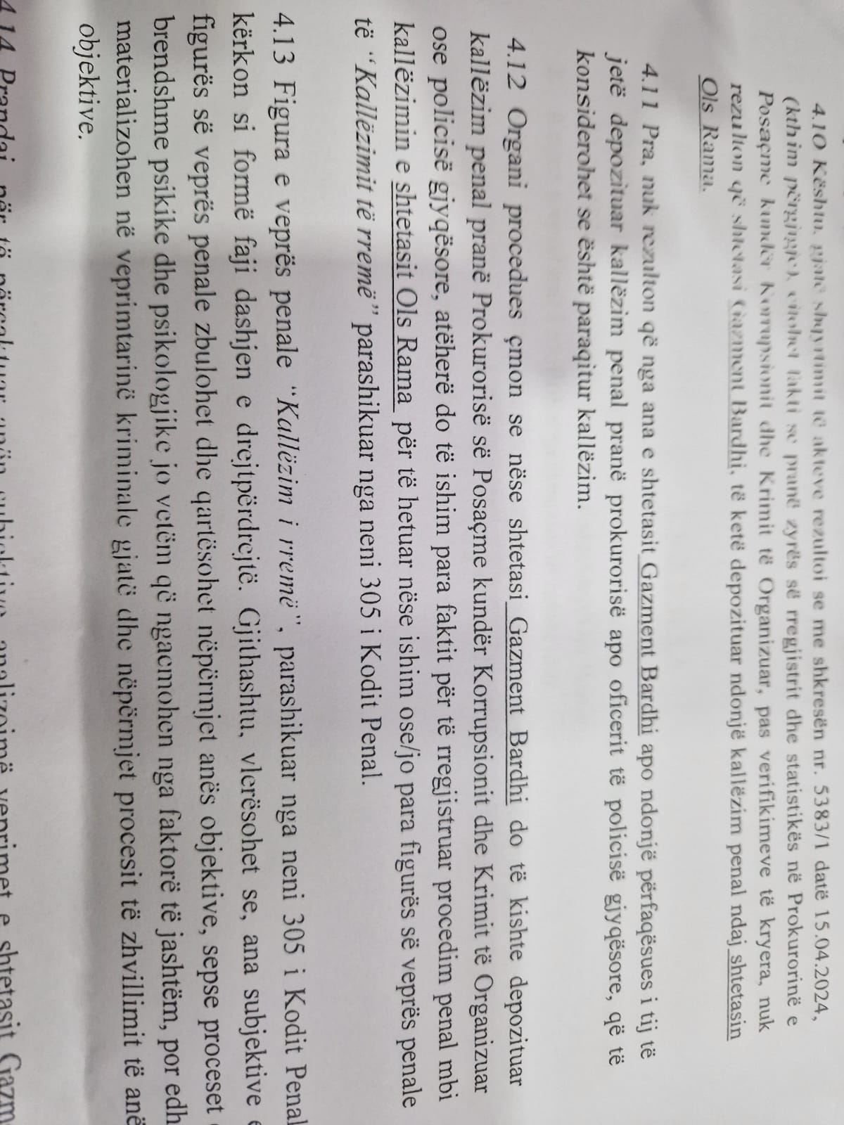 SPAK nuk pranon padinë e Olsi Ramës ndaj Gazment Bardhit